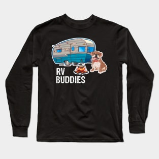 Bulldog Dog Rv Buddies Pet Lovers Funny Camping Camper Long Sleeve T-Shirt